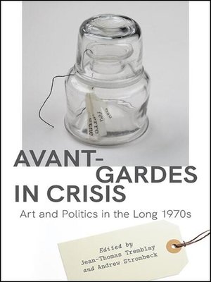cover image of Avant-Gardes in Crisis